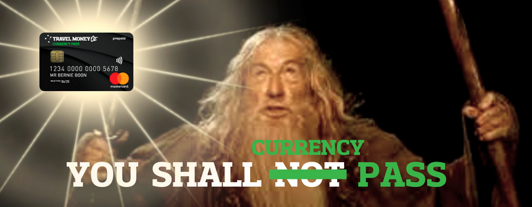 You shall Currency Pass Gandalf meme